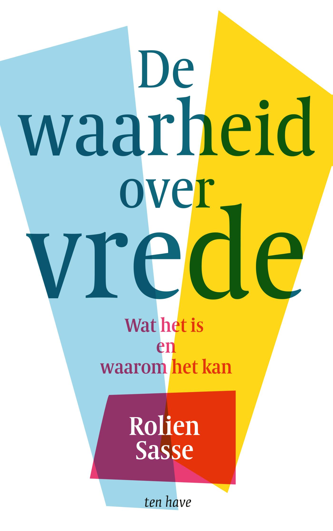 Omslag van De waarheid over vrede