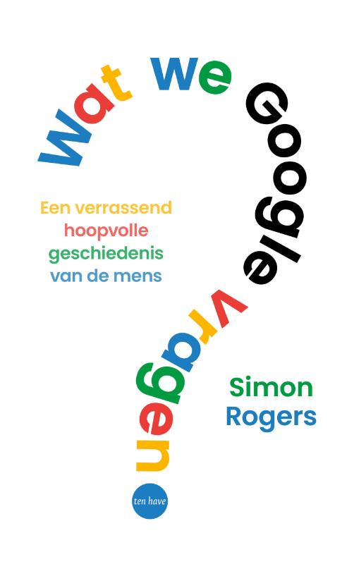 Omslag van Wat we Google vragen