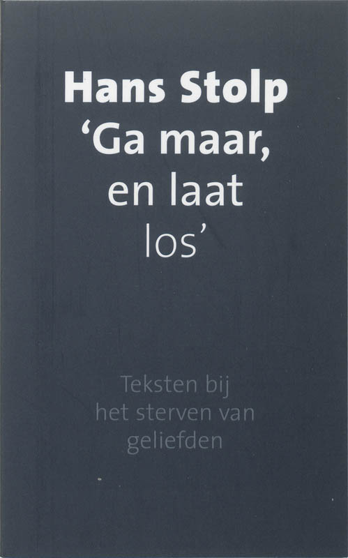 Omslag van Ga maar, en laat los