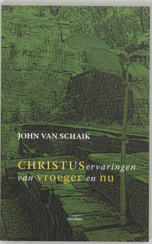 Omslag van Christuservaringen van vroeger en nu