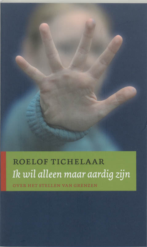Omslag van Ik wil alleen maar aardig zijn