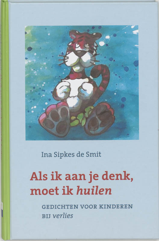 Omslag van Als ik aan je denk moet ik huilen