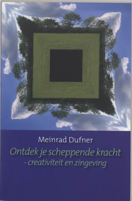 Omslag van Ontdek je scheppende kracht