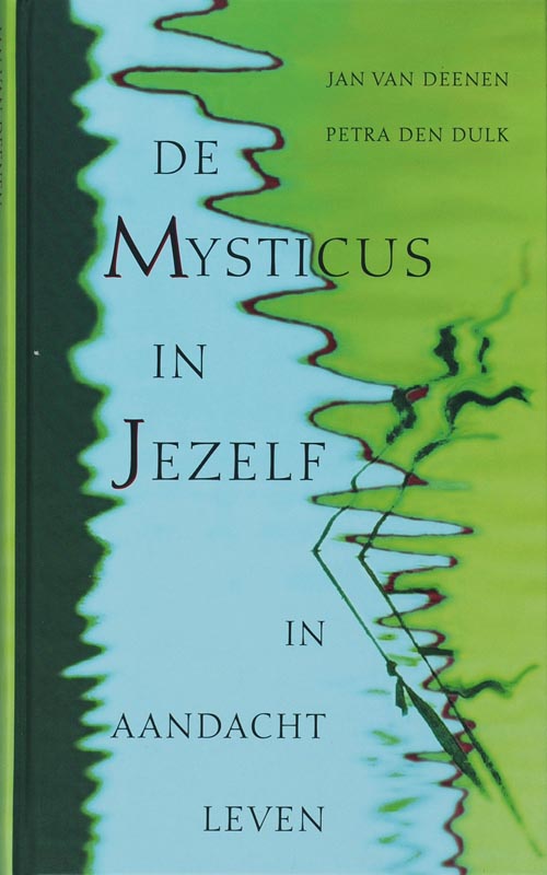 Omslag van De mysticus in jezelf