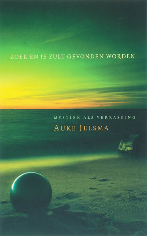 Omslag van Zoek en je zult gevonden worden