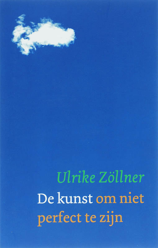 Omslag van De kunst om niet perfect te zijn
