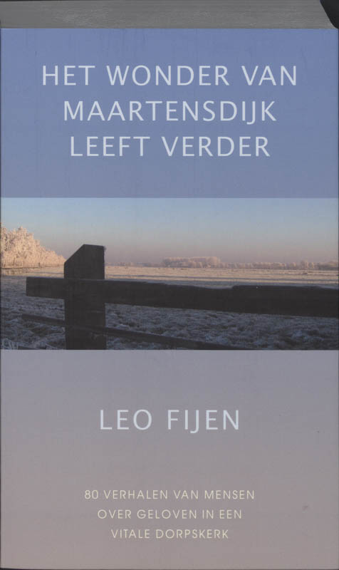 Omslag van Het wonder van Maartensdijk leeft verder