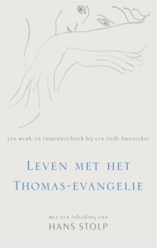 Omslag van Leven met het Thomas-evangelie