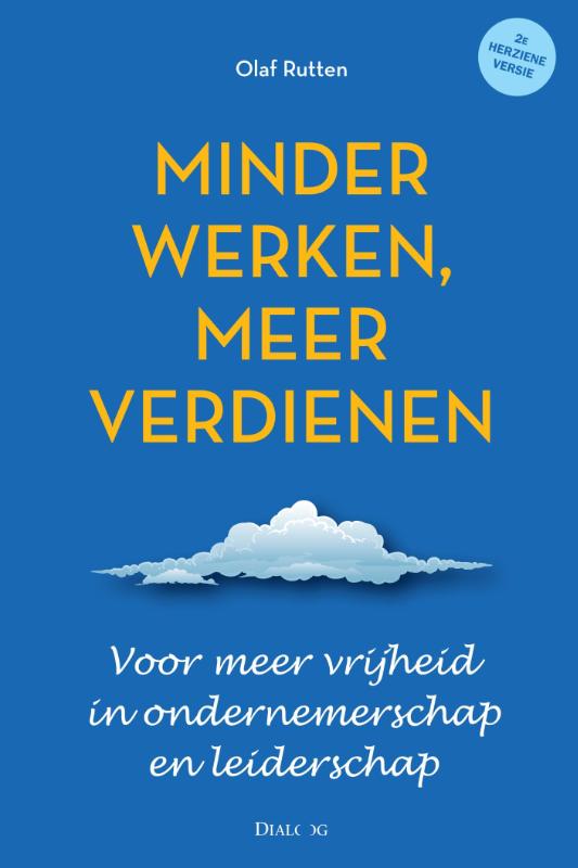 Omslag van Minder werken meer verdienen
