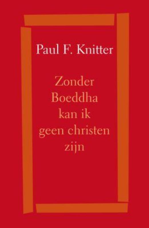 Omslag van Zonder Boeddha kan ik geen christen zijn