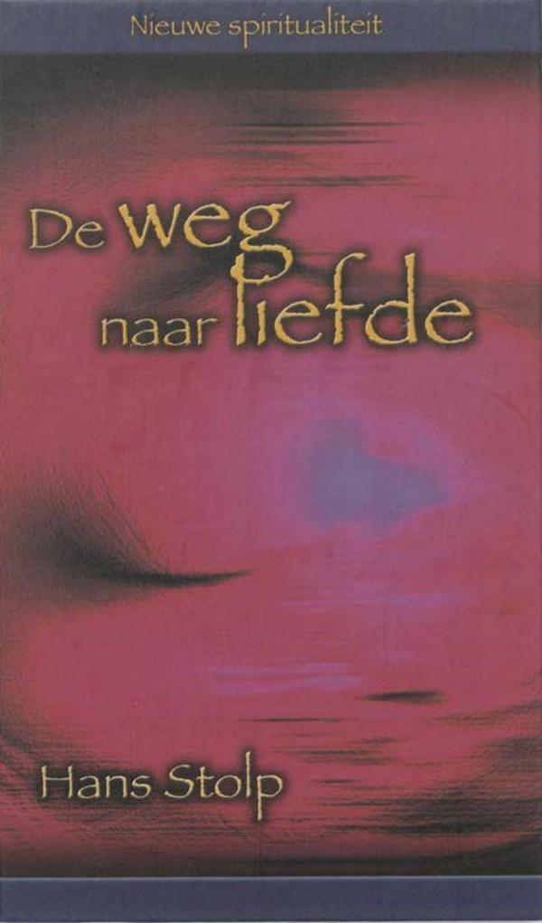 Omslag van De weg naar liefde