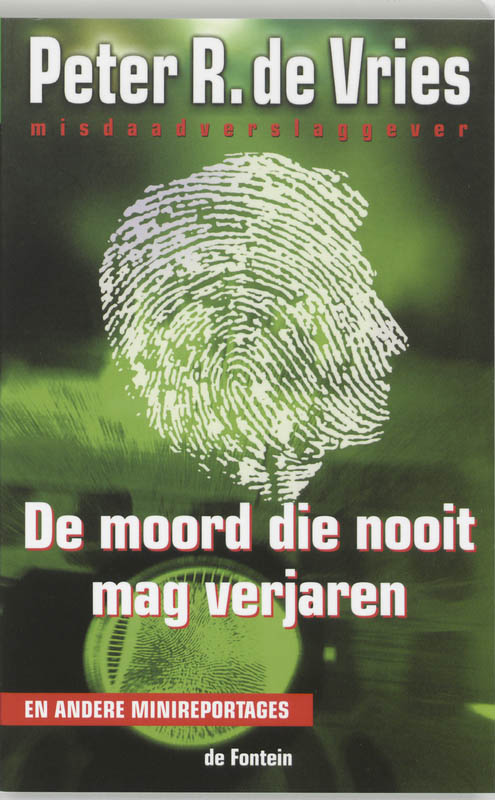 Omslag van De moord die nooit mag verjaren