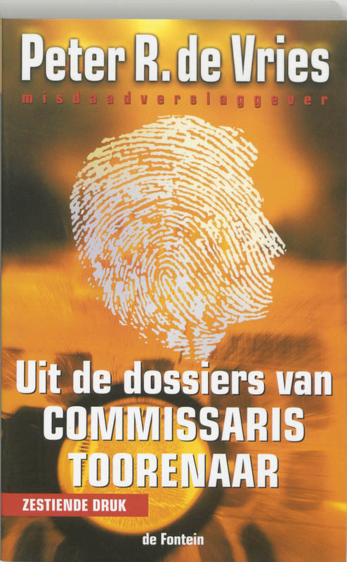 Omslag van Uit de dossiers van Commissaris Toorenaar