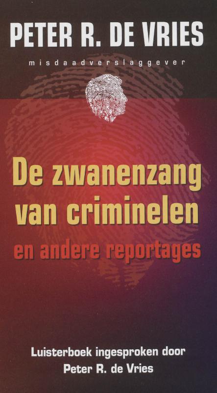 Omslag van De zwanenzang van criminelen