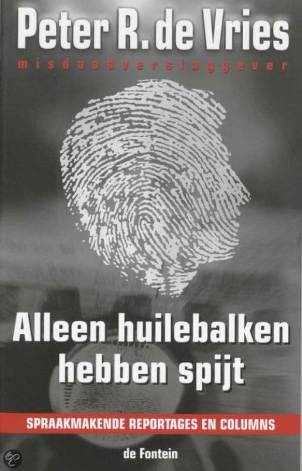 Omslag van Alleen huilebalken hebben spijt