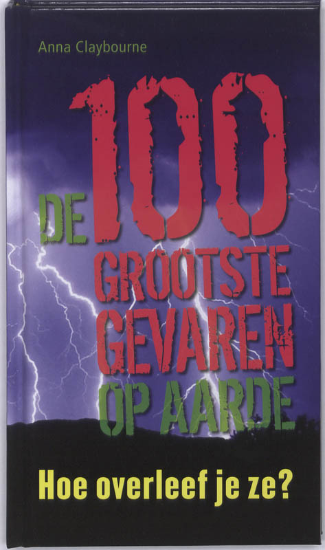 Omslag van De 100 grootste gevaren op aarde