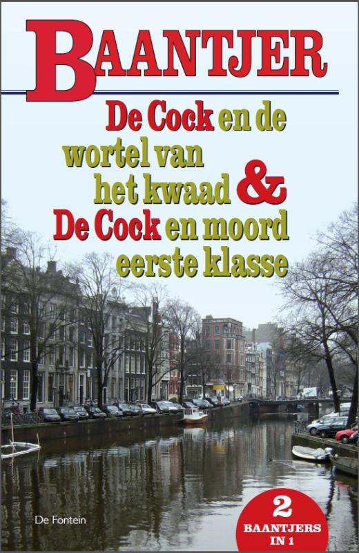 Omslag van De Cock en de wortel van het kwaad ; De Cock en moord eerste klasse