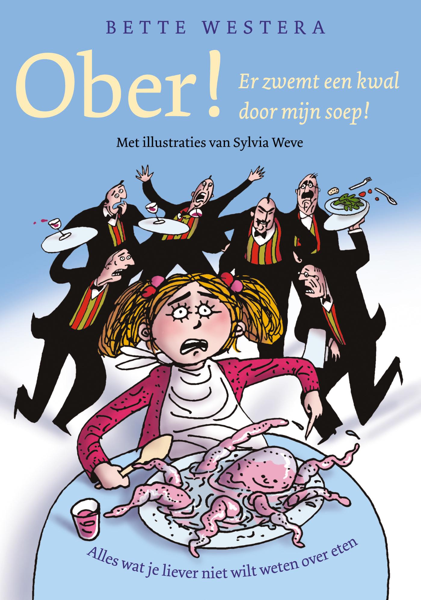 Omslag van Ober, er zwemt een kwal door mijn soep!