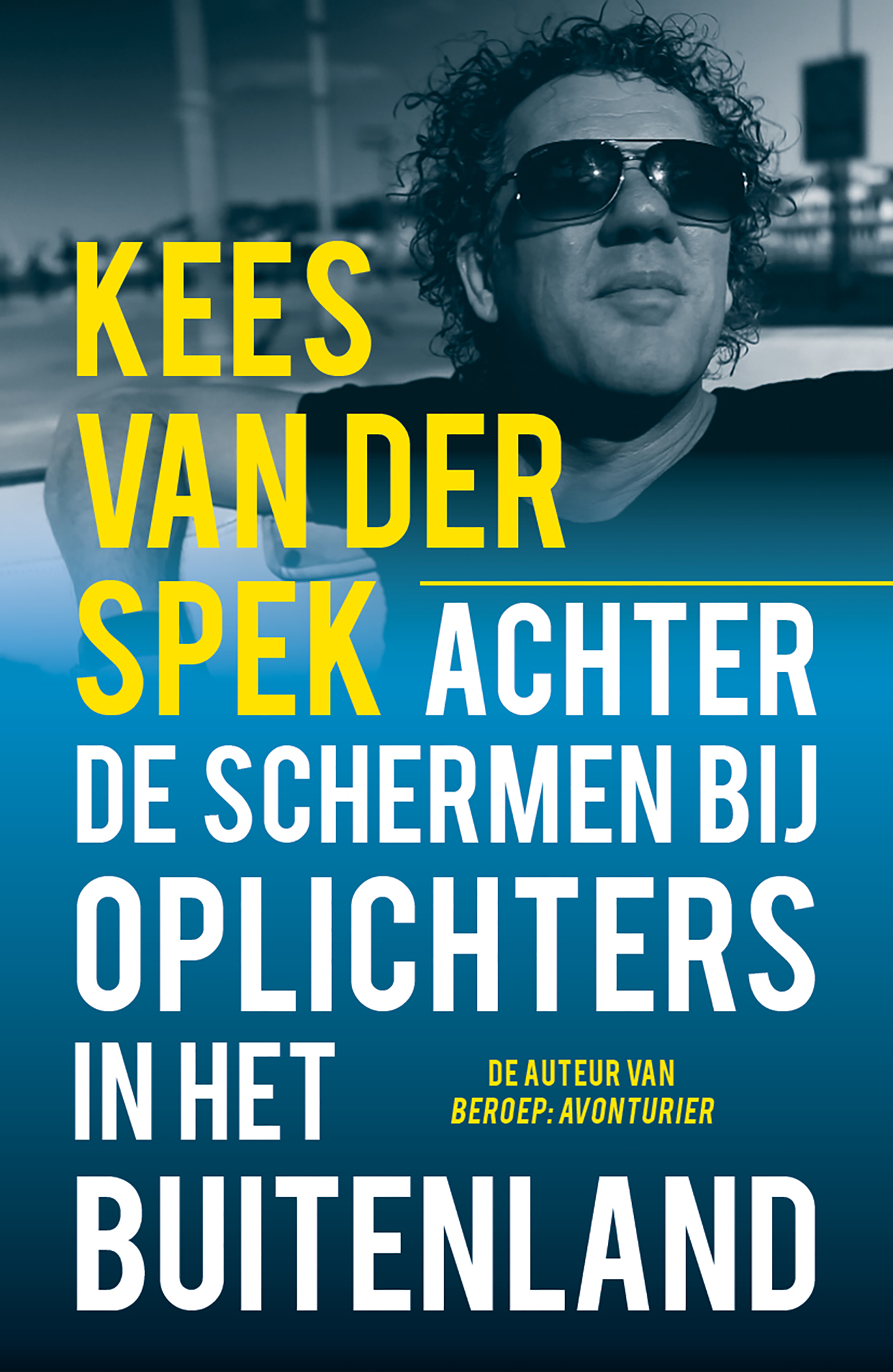 Omslag van Achter de schermen bij oplichters in het buitenland