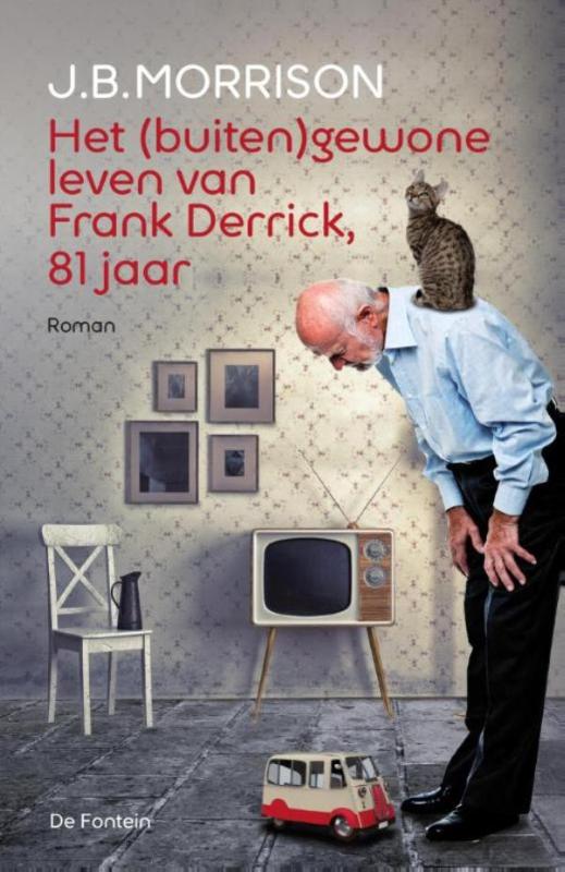 Omslag van Het (buiten)gewone leven van Frank Derrick, 81 jaar