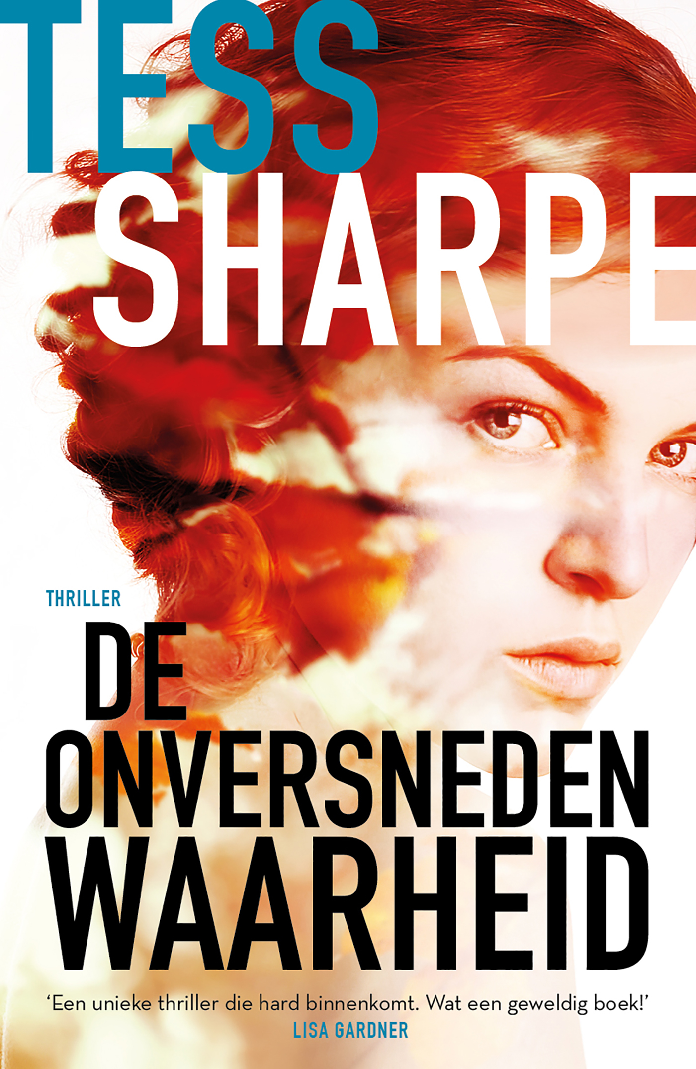 Omslag van De onversneden waarheid