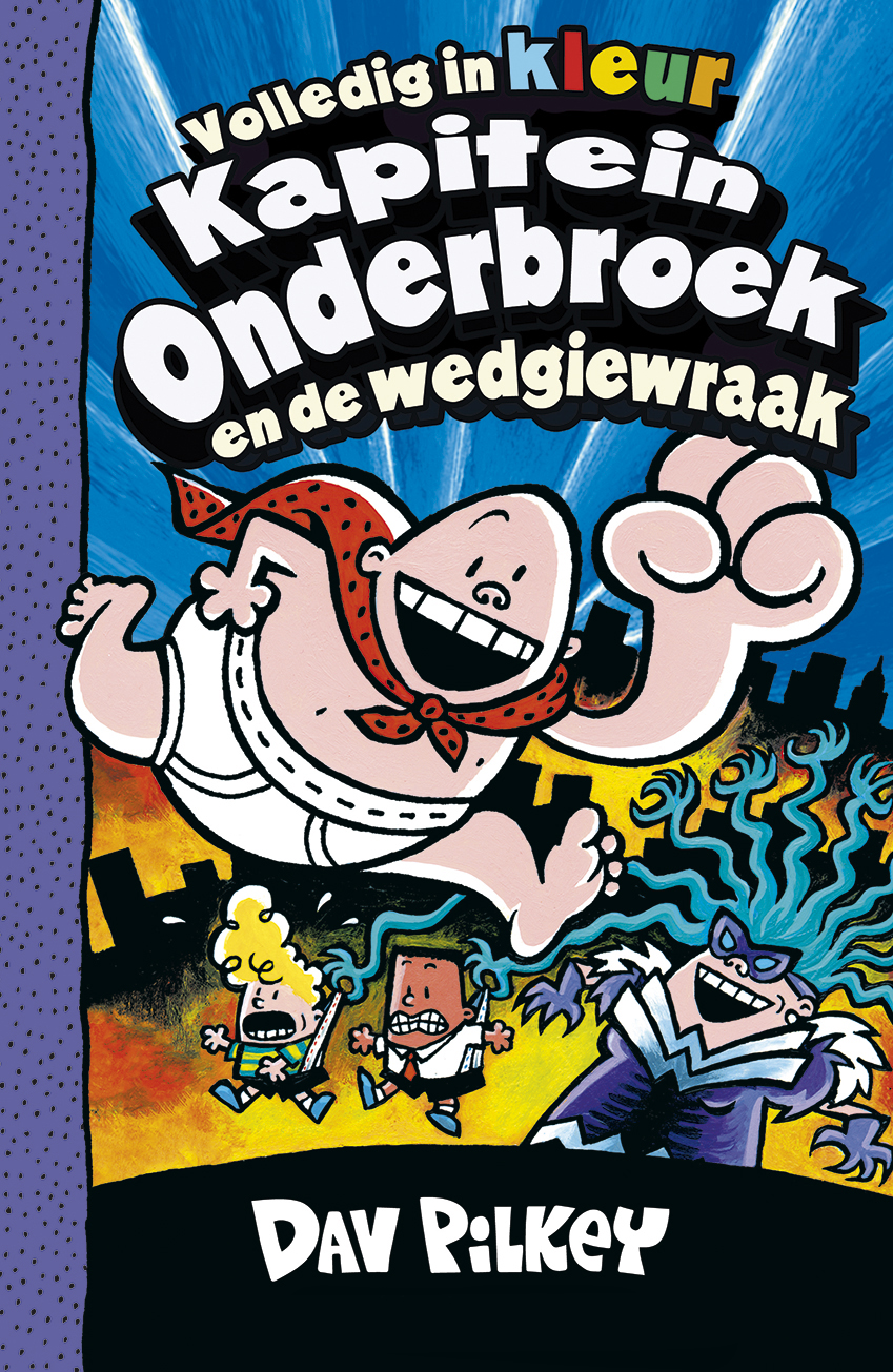 Omslag van Kapitein Onderbroek en de wedgiewraak
