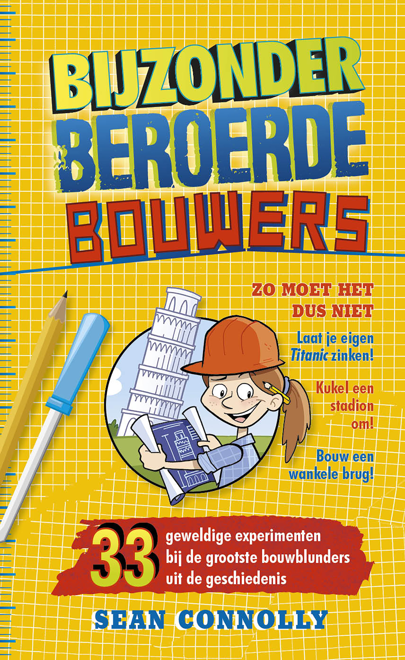 Omslag van Bijzonder beroerde bouwers