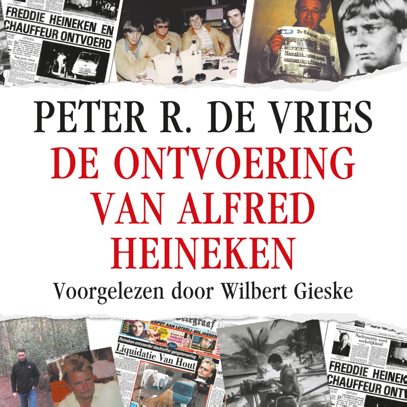 Omslag van De ontvoering van Alfred Heineken