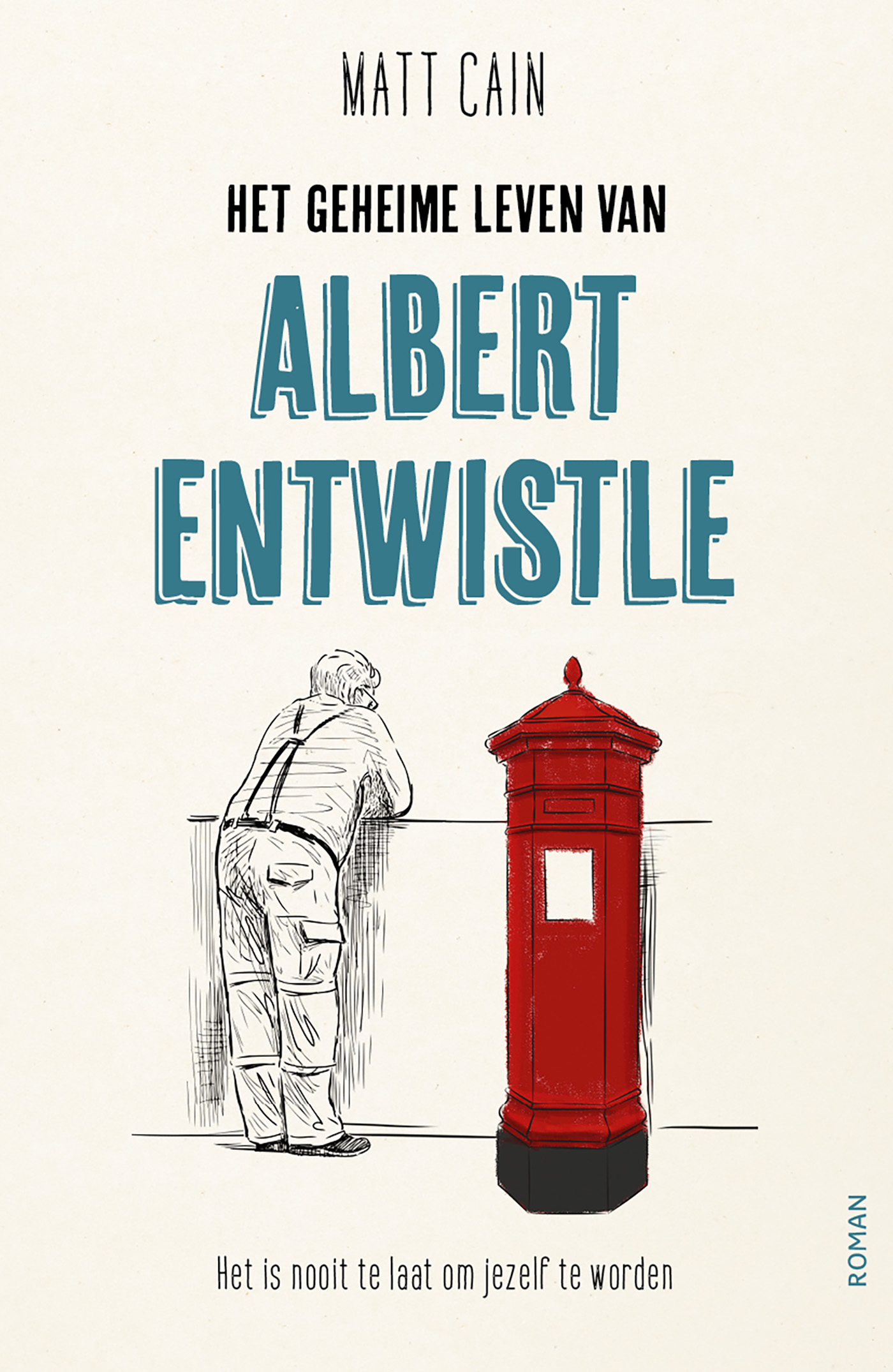 Omslag van Het geheime leven van Albert Entwistle