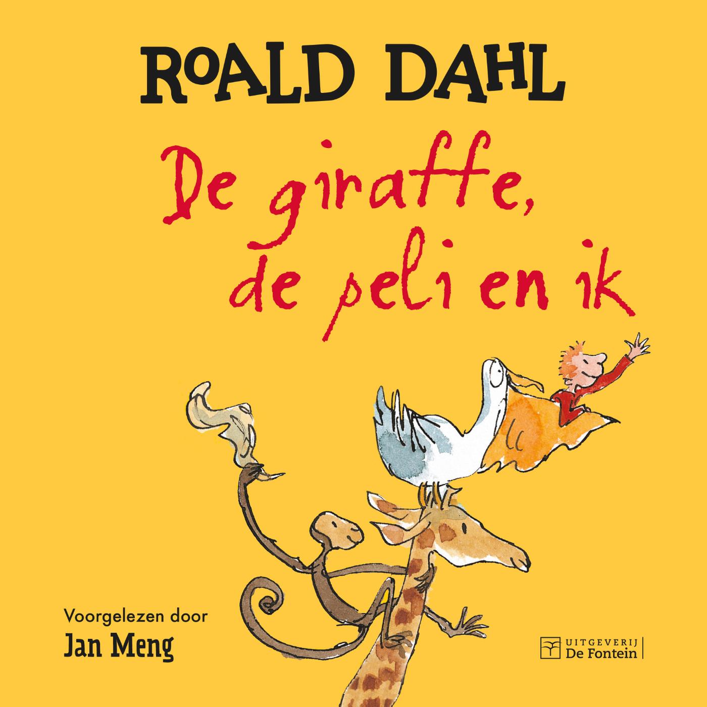 Omslag van De giraffe, de peli en ik