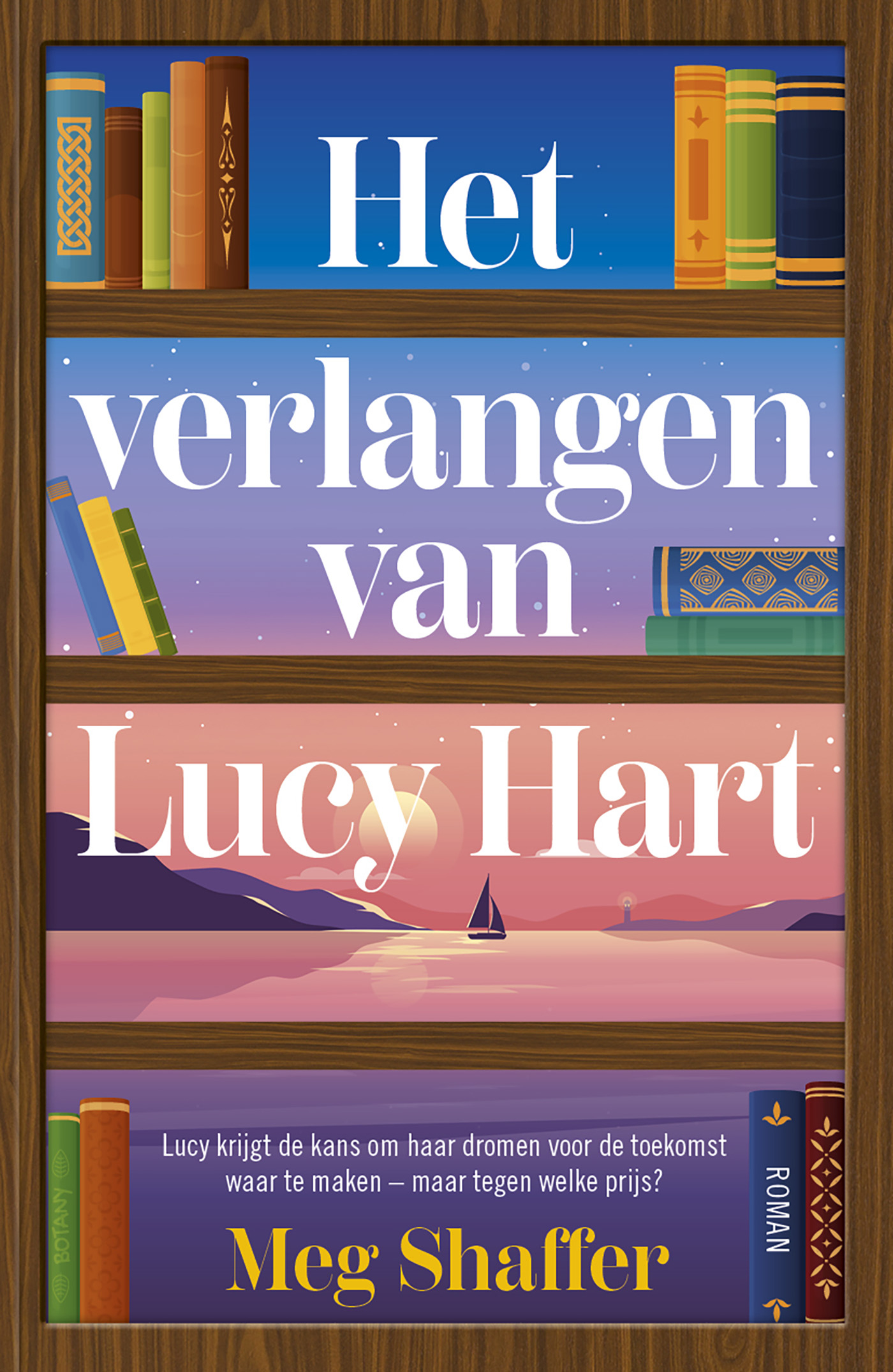 Omslag van Het verlangen van Lucy Hart