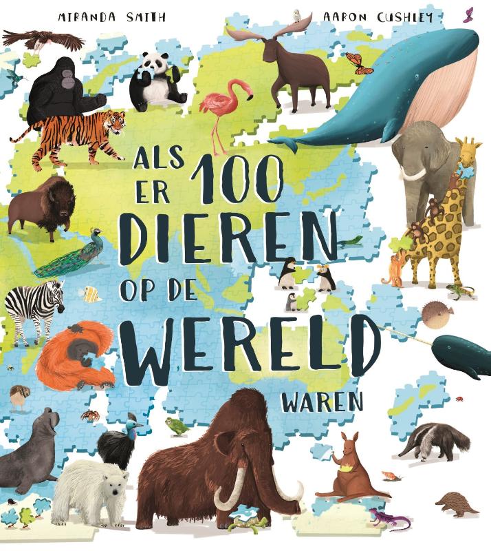 Omslag van Als er 100 dieren op de wereld waren