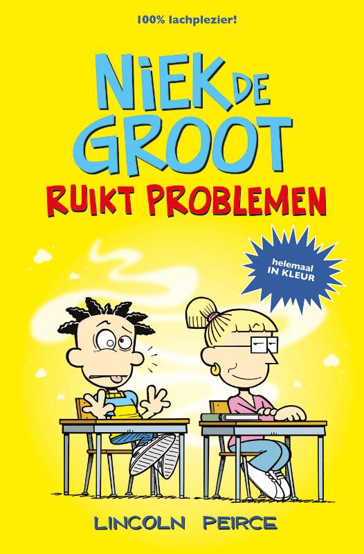 Omslag van Niek de Groot ruikt problemen