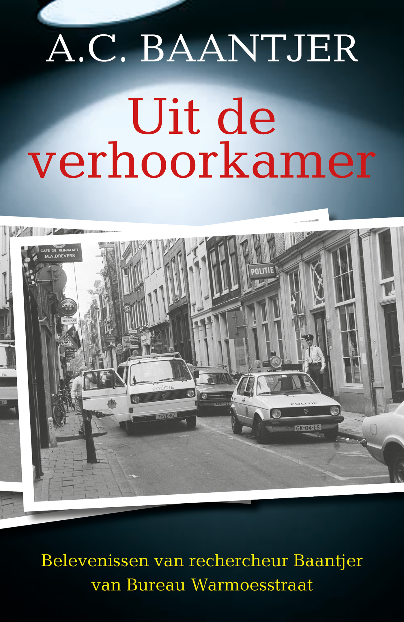 Omslag van Uit de verhoorkamer