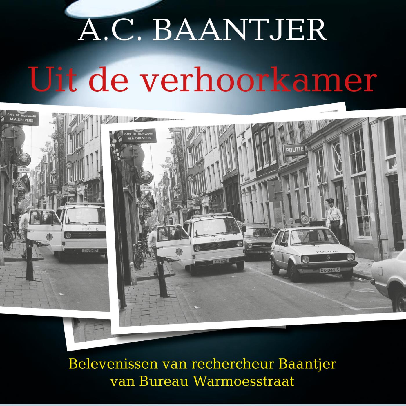 Omslag van Uit de verhoorkamer