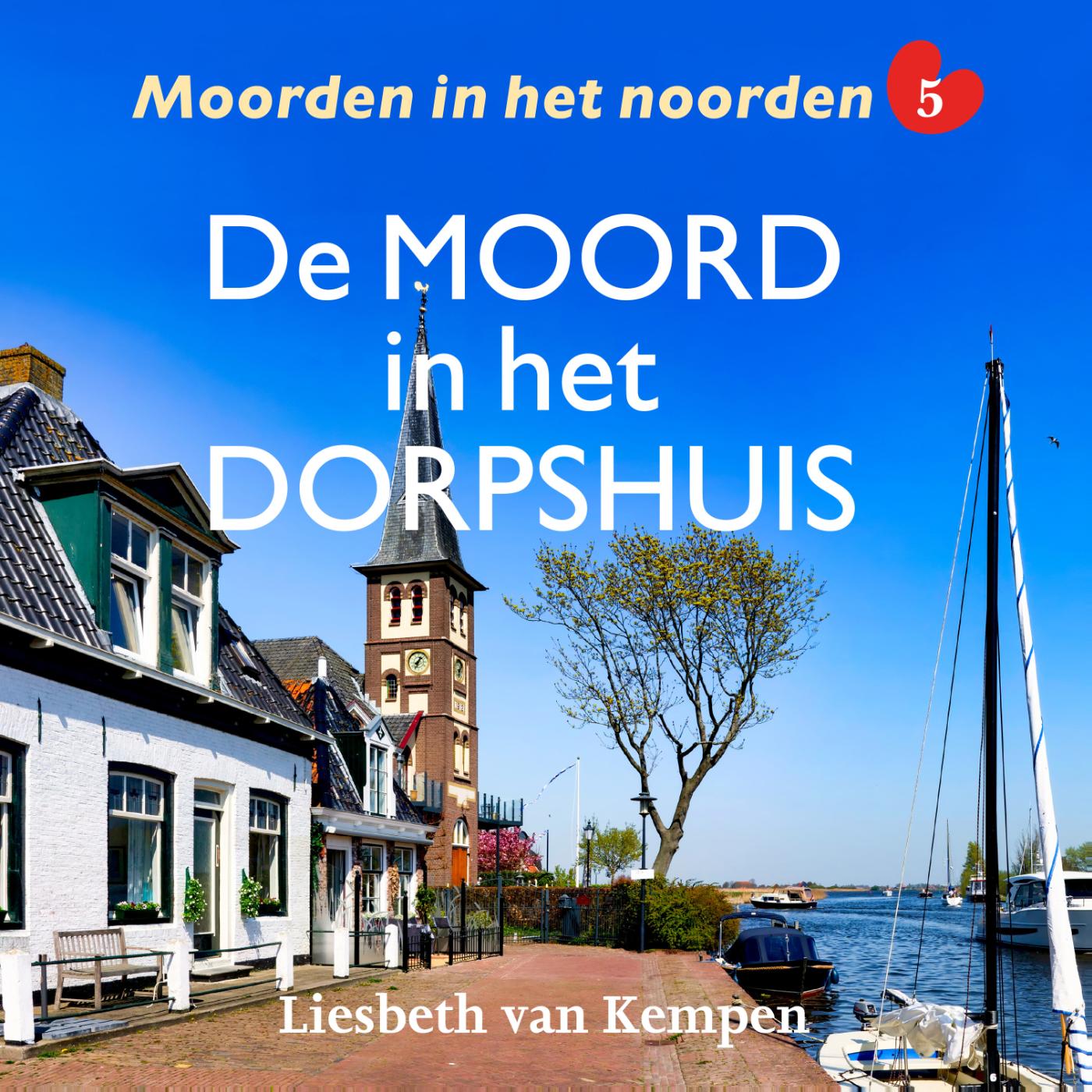 Omslag van De moord in het dorpshuis