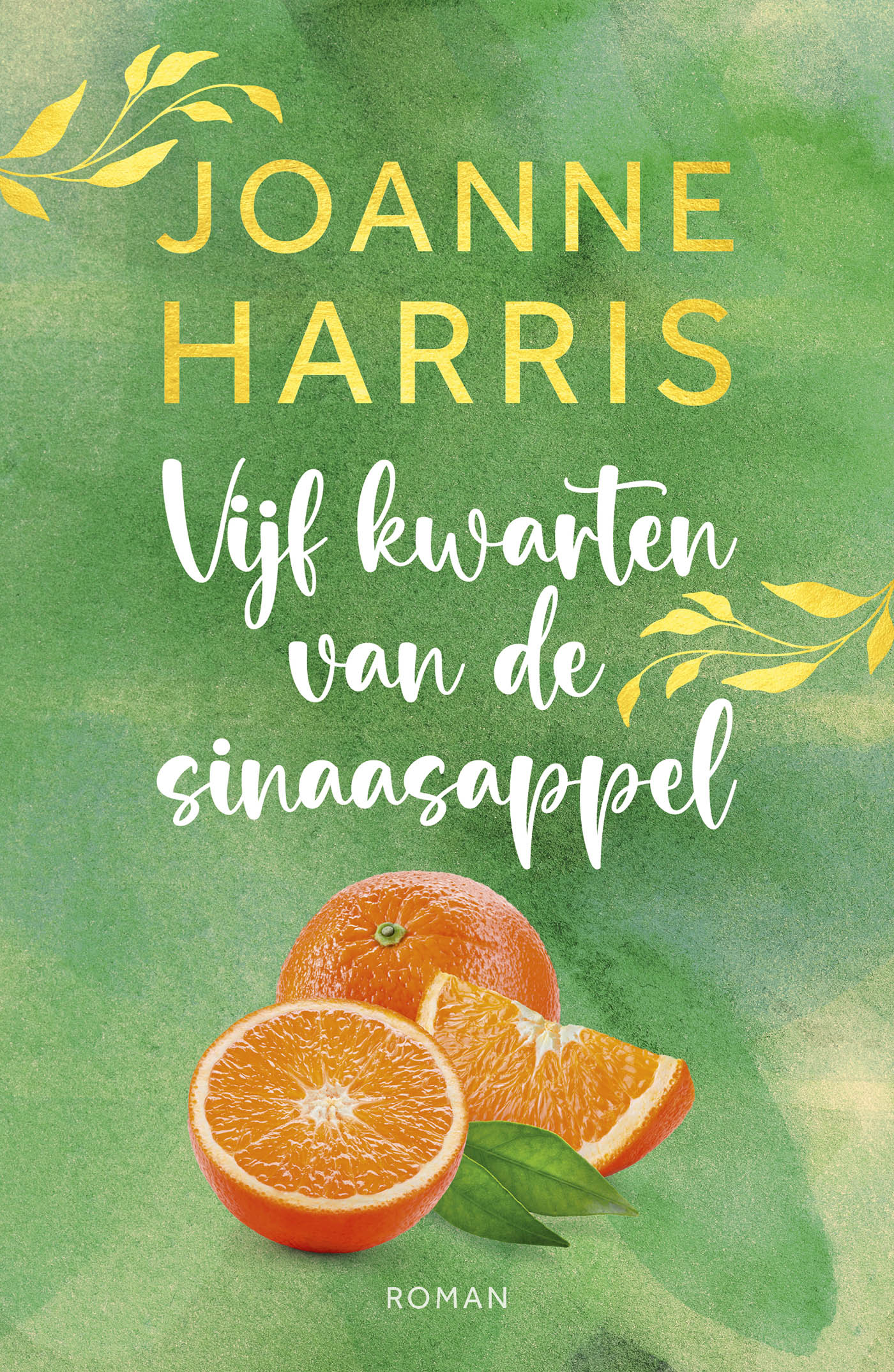 Omslag van Vijf kwarten van de sinaasappel