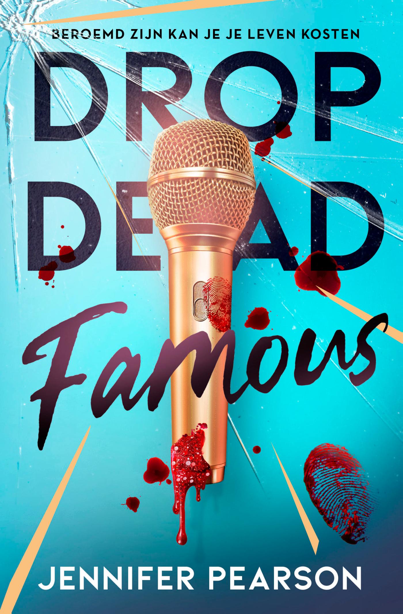 Omslag van Drop dead famous