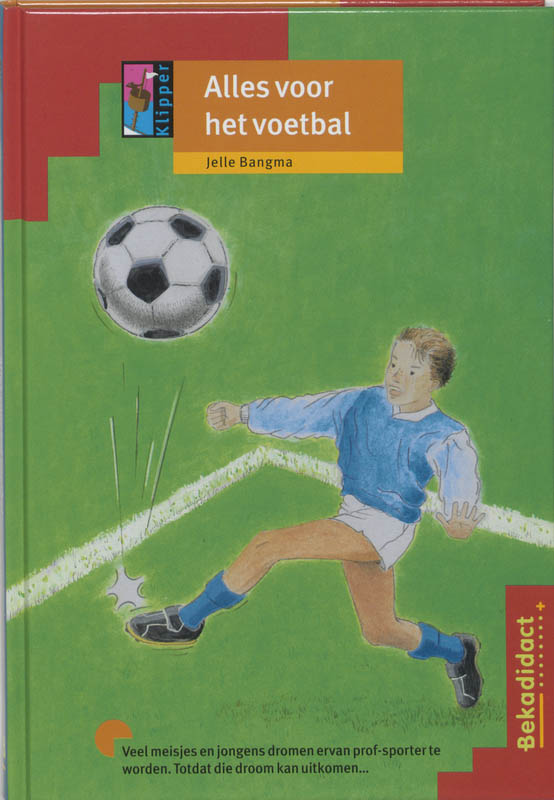 Omslag van Alles voor het voetbal