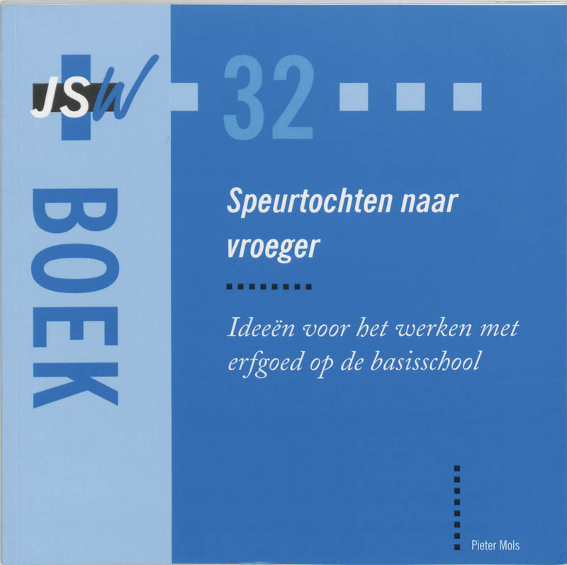 Omslag van JSW boek Speurtochten naar vroeger