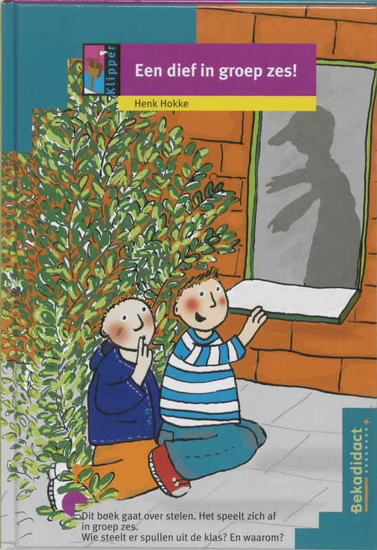 Omslag van Een dief in groep zes!