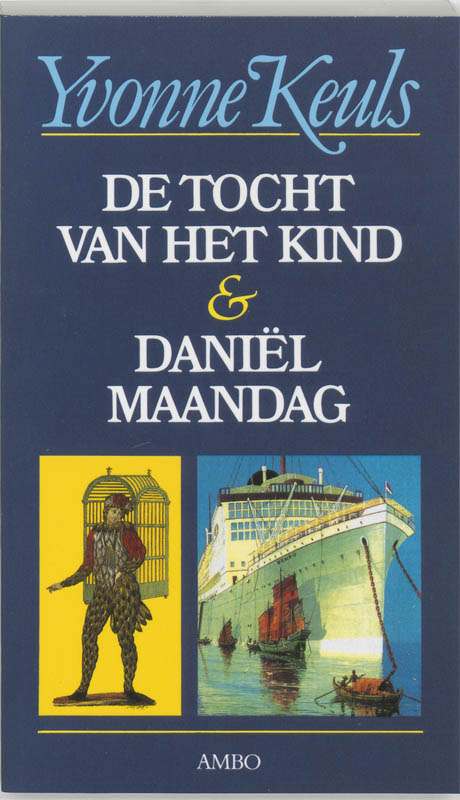 Omslag van De tocht van het kind & Daniel Maandag