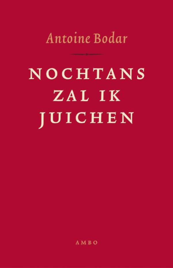 Omslag van Nochtans zal ik juichen