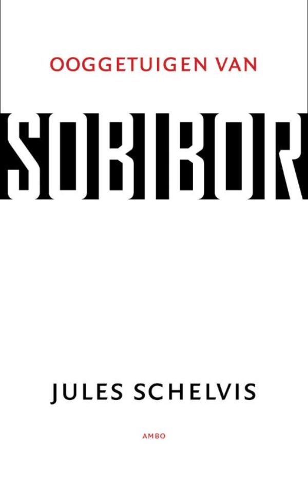 Omslag van Ooggetuigen van Sobibor
