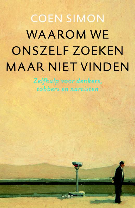 Omslag van Waarom we onszelf zoeken maar niet vinden