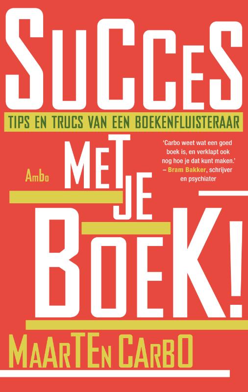 Omslag van Succes met je boek!