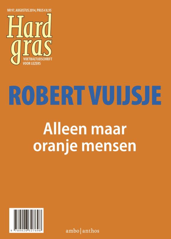 Omslag van Alleen maar oranje mensen