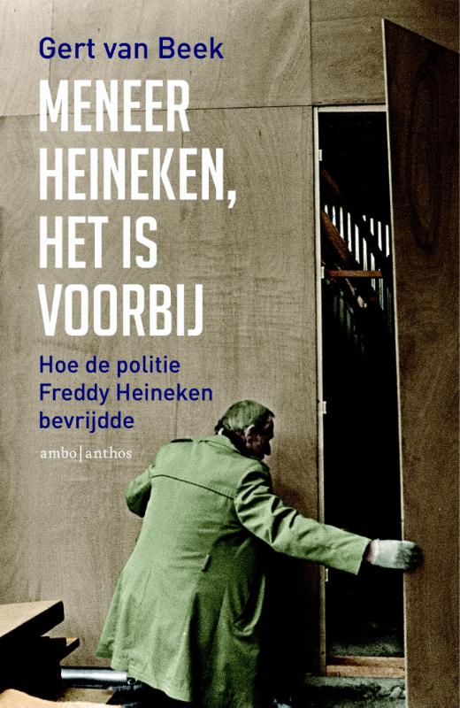 Omslag van Meneer Heineken, het is voorbij