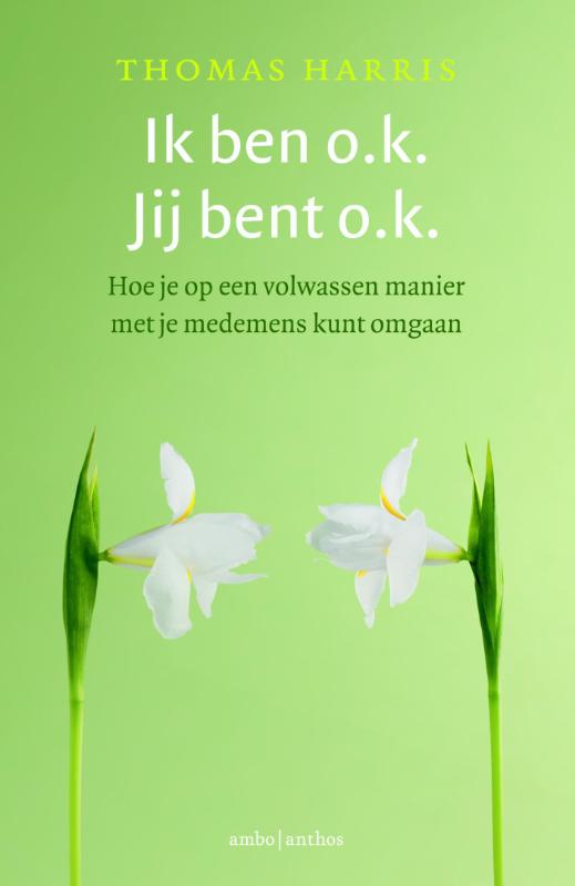 Omslag van Ik ben o.k., jij bent o.k.
