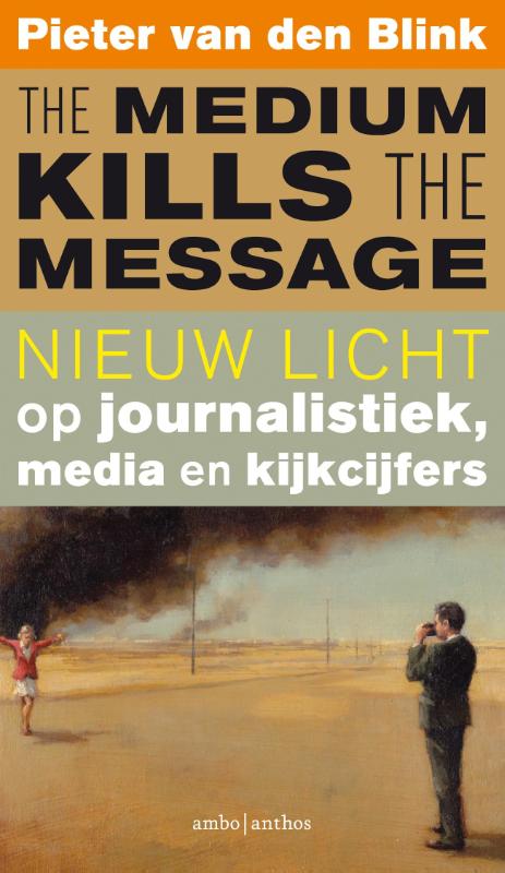 Omslag van The medium kills the message